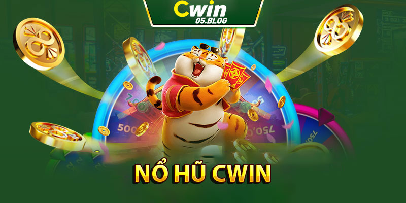 Nổ hũ Cwin