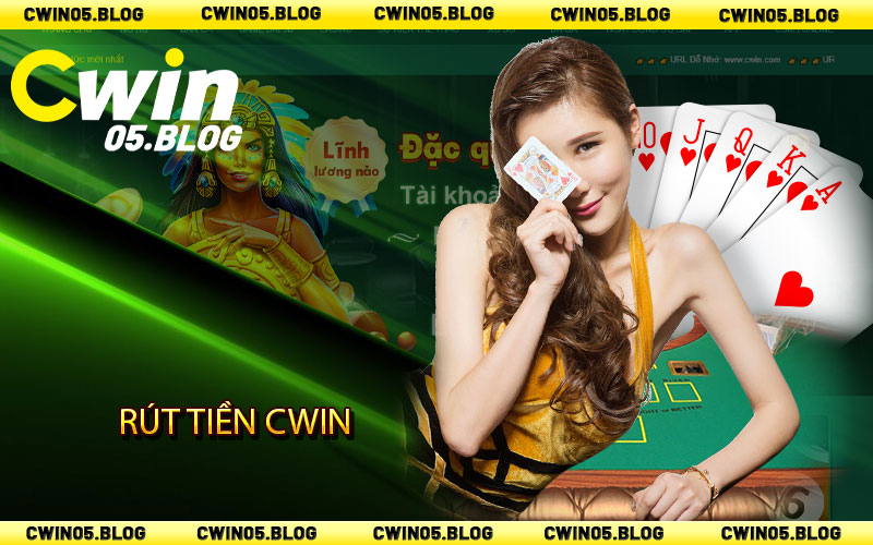 Rút tiền Cwin