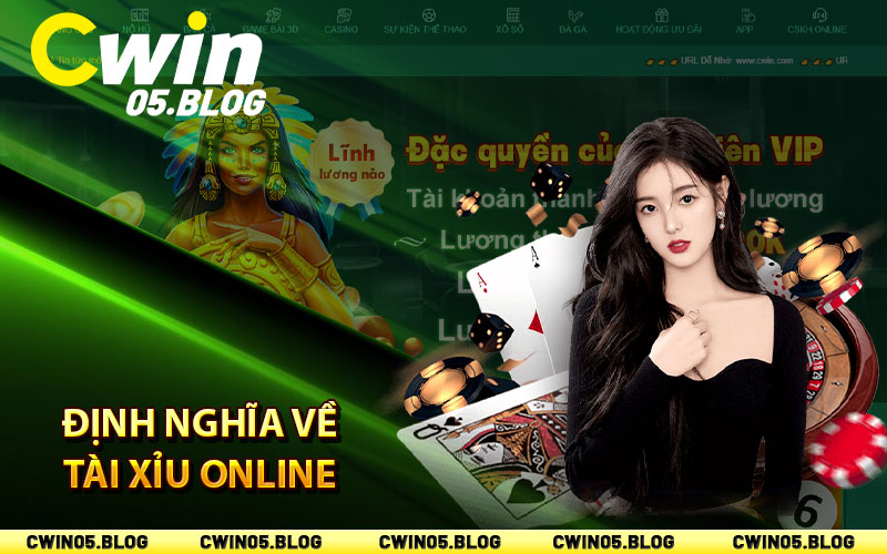 Định nghĩa về tài xỉu online